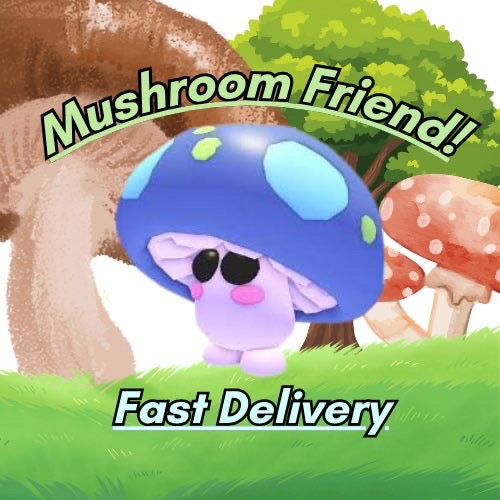 🍄 Mushroom Friend