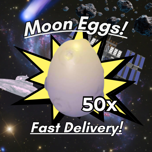🚀(50x) Moon Eggs🤍 (0.23/Unit) Adopt From Me Today!